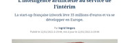 Le Figaro : La start-up française iziwork lève 35 millions d’euros et va se développer en Europe.
